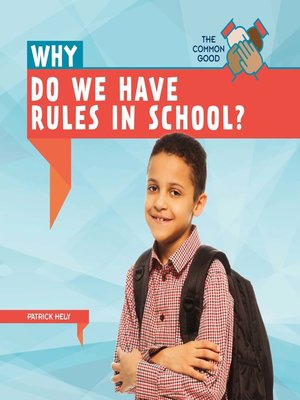 cover image of Why Do We Have Rules in School?
